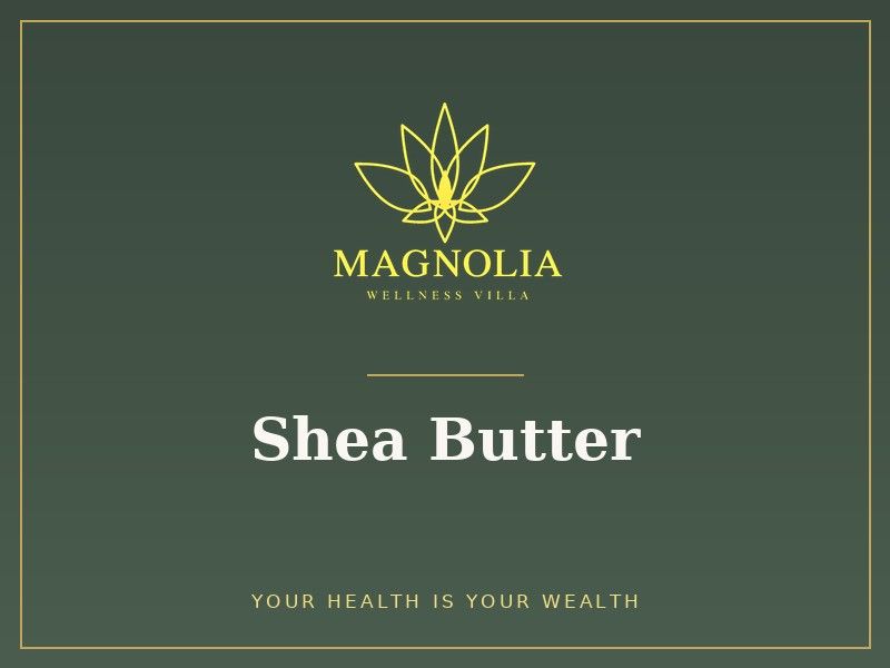 Shea Butter